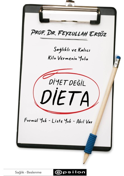 Diyet Değil Dieta - Feyzullah Ersöz