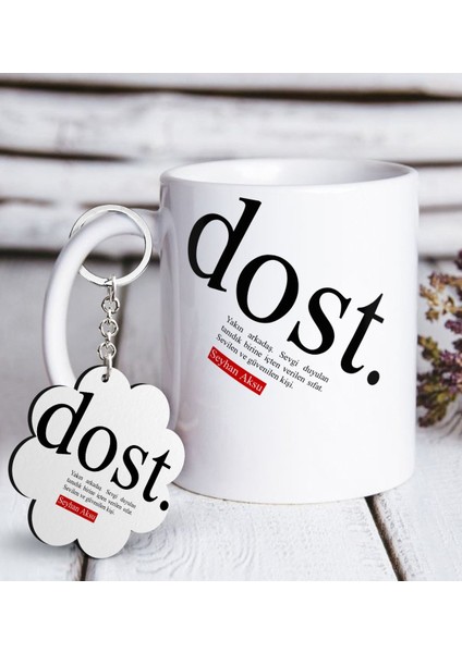 Kişiye Özel Dost Anlamı Beyaz Kupa ve Anahtarlık Hediye Seti