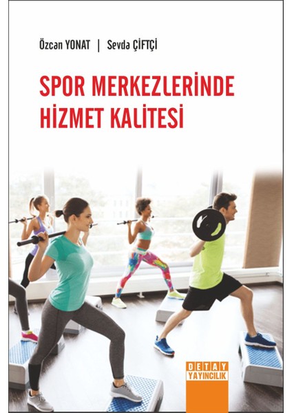 Spor Merkezlerinde Hizmet Kalitesi