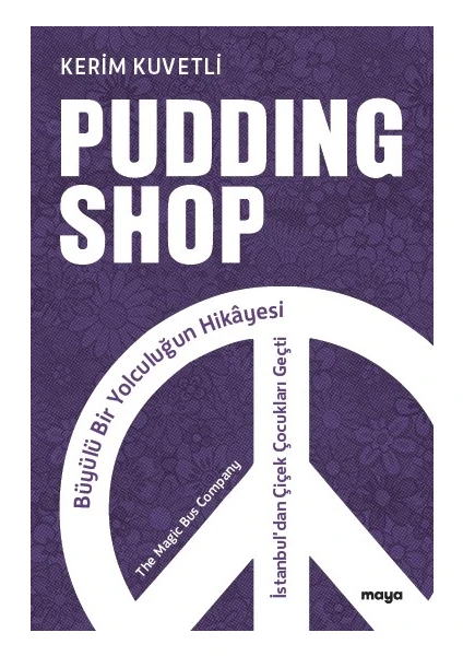 Pudding Shop - Kerim Kuvetli