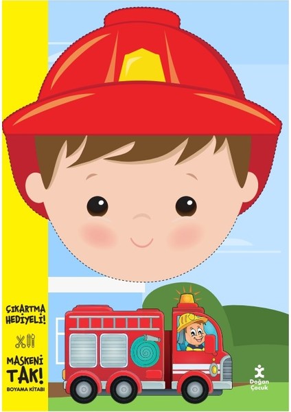 Maskeni Tak Itfaiyeci Boyama Kitabı