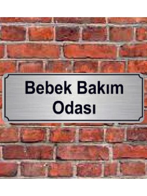 Hediyelikevi Gümüş Renk 10 x 20 cm Bebek Bakım Odası Yazılı Metal Yönlendirme Levhası