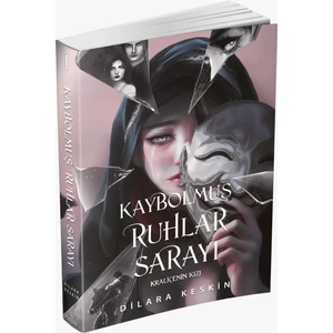 Kaybolmuş Ruhlar Sarayı - Dilara Keskin
