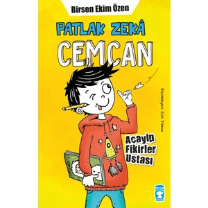 Patlak Zeka Cemcan - Acayip Fikirler Ustası - Birsen Ekim Özen