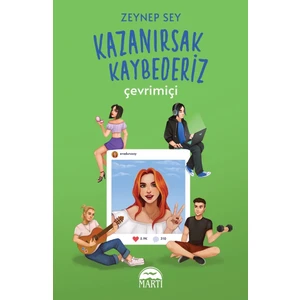 Kazanırsak Kaybederiz : Çevrimiçi (Cep Boy) - Zeynep Sey
