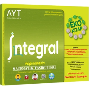 Tonguç Akademi Kampüs AYT Matematik Fasikülleri-Integral Eko