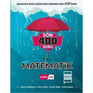 Gerçek Başarı Yayınları 8.Sınıf Son 400 Soru Matematik Soru Bankası