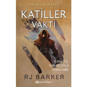 Katiller Vakti Yaralı Krallık 1 - Rj Barker