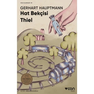 Hat Bekçisi Thiel - Gerhart Hauptmann