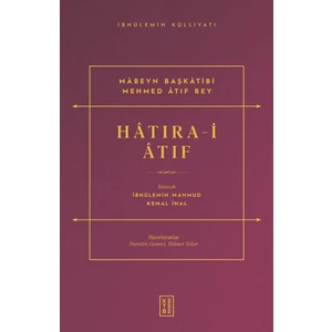 Hatıra-I Atıf - Ibnülemin Mahmud Kemal Inal