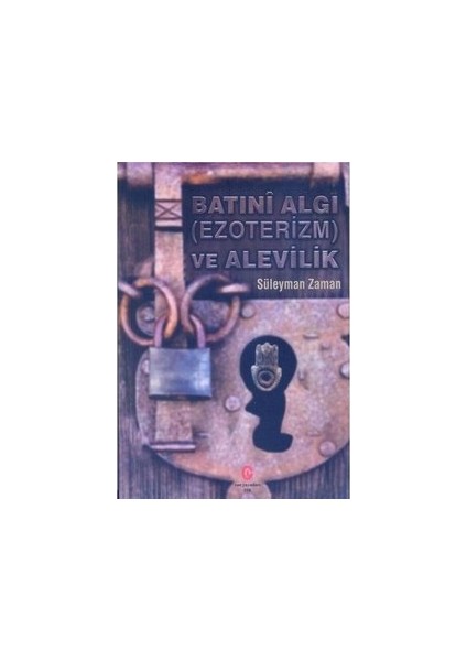 Batıni Algı (Ezoterizm) ve Alevilik - Süleyman Zaman