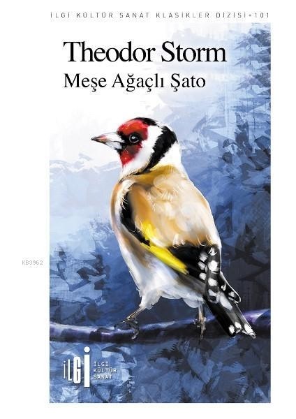 Meşe Ağaçlı Şato – Theodor Storm