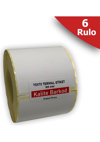 70X70 Termal Etiket -6 Rulo Barkod Etiketi