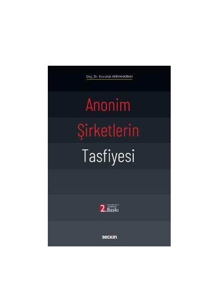 Anonim Şirketlerin Tasfiyesi - Emrullah Kervankıran