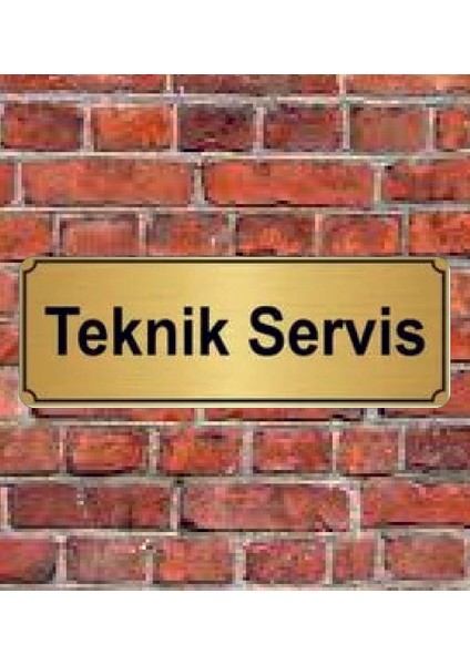 Altın Renk 10 x 20 cm Teknik Servis Yazılı Metal Yönlendirme Levhası