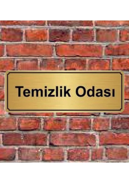 Altın Renk 10 x 20 cm Temizlik Odası Yazılı Metal Yönlendirme Levhası