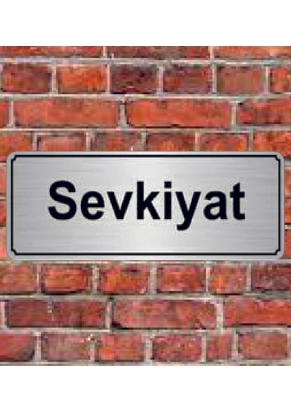 Gümüş Renk 10 x 20 cm Sevkiyat Yazılı Metal Yönlendirme Levhası