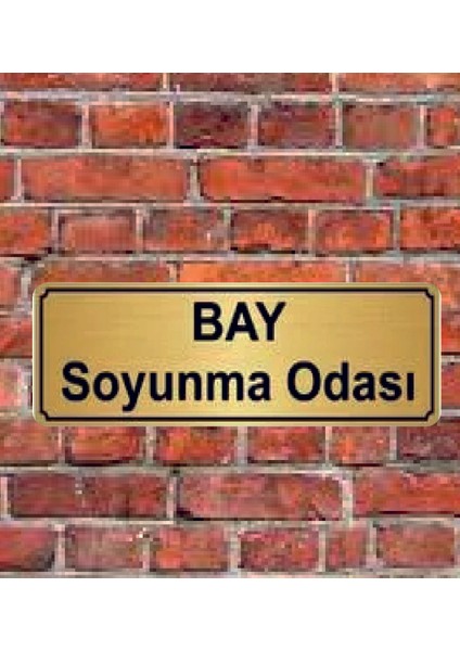 Altın Renk 10 x 20 cm Bay Soyunma Odası Yazılı Metal Yönlendirme Levhası