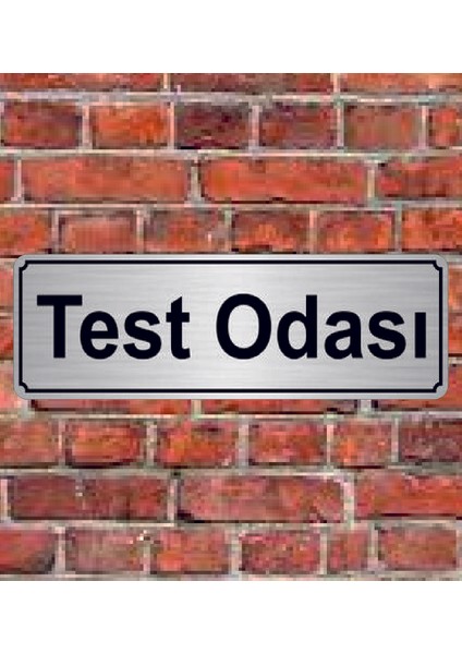 Gümüş Renk 10 x 20 cm Test Odası Yazılı Metal Yönlendirme Levhası