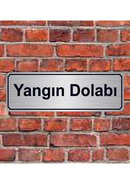 Gümüş Renk 10 x 20 cm Yangın Dolabı Yazılı Metal Yönlendirme Levhası