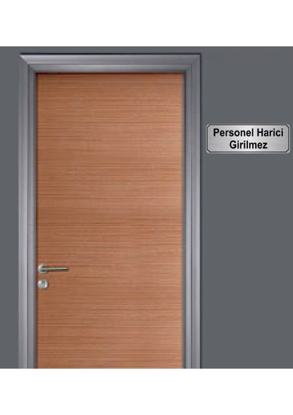 Gümüş Renk 10 x 20 cm Personel Harici Girilmez Yazılı Metal Yönlendirme Levhası fiyatları