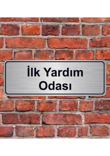 Gümüş Renk 10 x 20 cm Ilk Yardım Odası Yazılı Metal Yönlendirme Levhası
