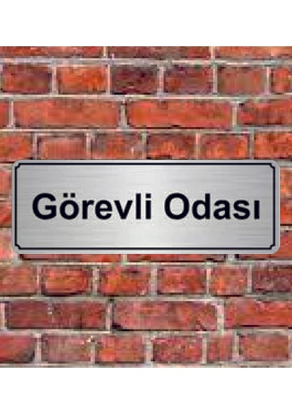 Gümüş Renk 10 x 20 cm Görevli Odası Yazılı Metal Yönlendirme Levhası