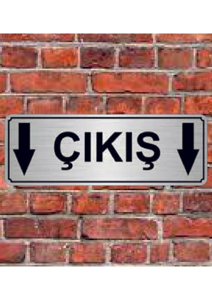 Gümüş Renk 10 x 20 cm Çıkış Aşağı Yazılı Metal Yönlendirme Levhası