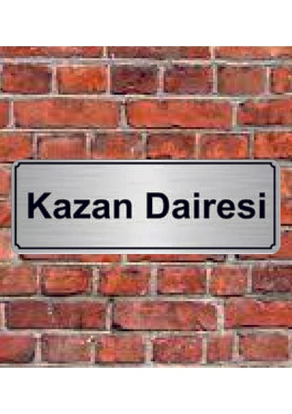 Gümüş Renk 10 x 20 cm Kazan Dairesi Yazılı Metal Yönlendirme Levhası