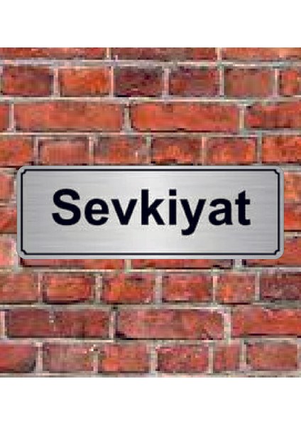 Gümüş Renk 10 x 20 cm Sevkiyat Yazılı Metal Yönlendirme Levhası