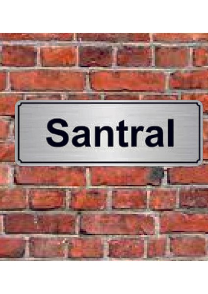 Gümüş Renk 10 x 20 cm Santral Yazılı Metal Yönlendirme Levhası