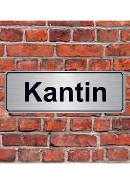 Gümüş Renk 10 x 20 cm Kantin Yazılı Metal Yönlendirme Levhası