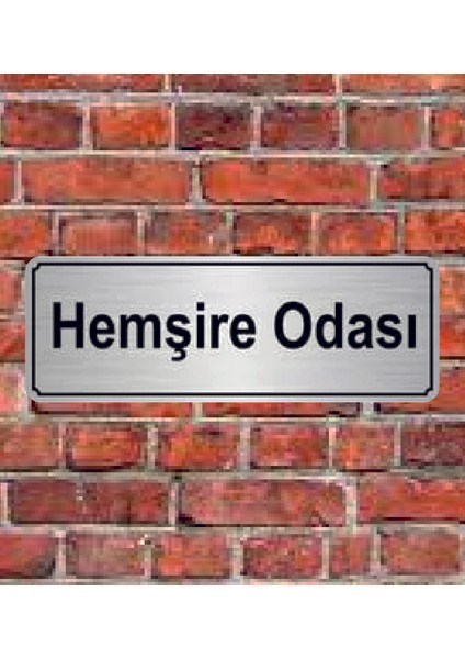 Gümüş Renk 10 x 20 cm Hemşire Odası Yazılı Metal Yönlendirme Levhası
