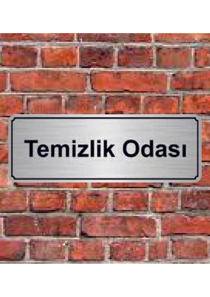 Gümüş Renk 10 x 20 cm Temizlik Odası Yazılı Metal Yönlendirme Levhası