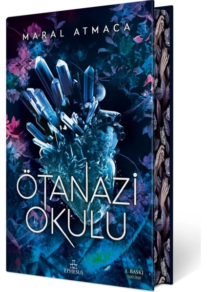 Ötanazi Okulu (Ciltli Özel Baskı) - Maral Atmaca