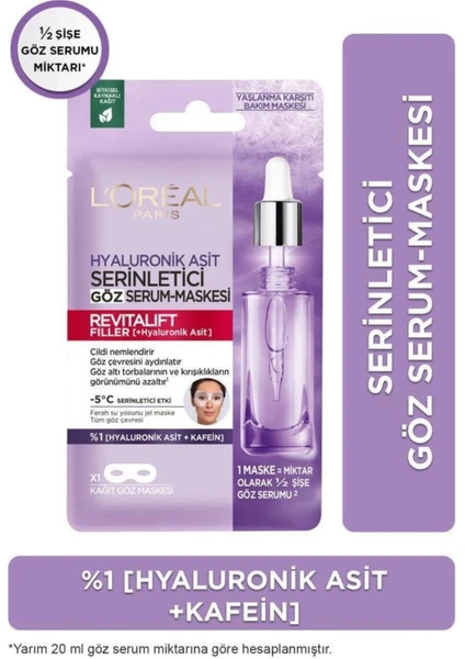 L'Oréal Paris Revitalift Filler Serinletici Göz Serum-Maskesi