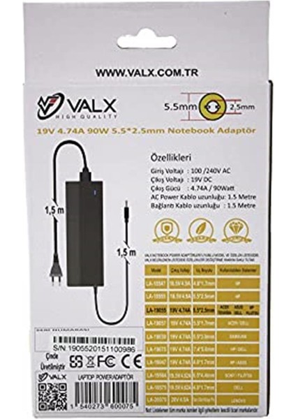 EKS Ticaret Valx Adp LA-19055 19V 4.74A 90W 5.5 x 2.5 Laptop Adaptörü