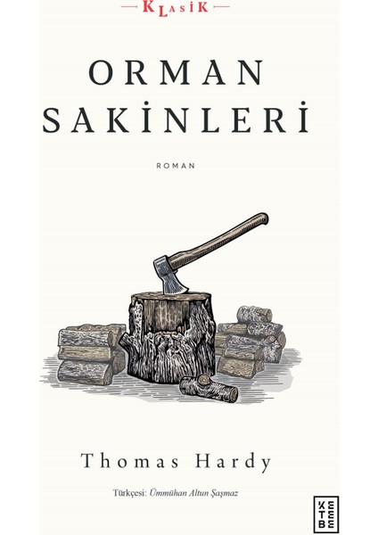 Orman Sakinleri - Thomas Hardy