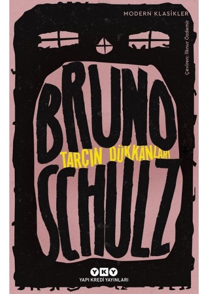 Tarçın Dükkânları - Bruno Schulz