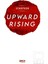 Upward Rising – Xenophon 1