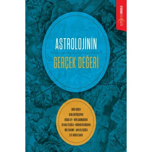 Astrolojinin Gerçek Değeri