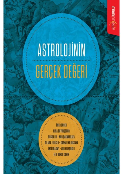 Astrolojinin Gerçek Değeri