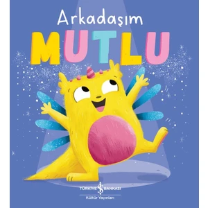 Arkadaşım Mutlu - Hannah Campling