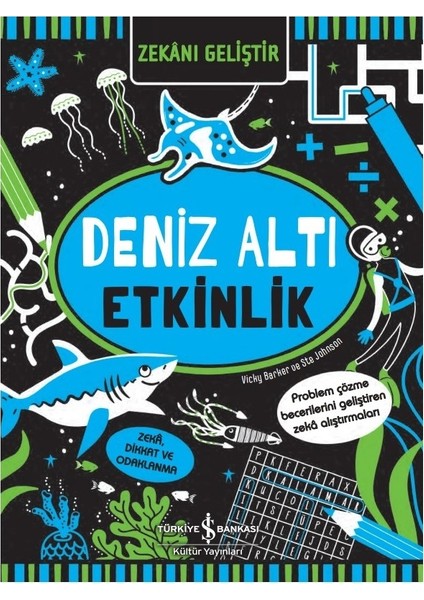 Zekanı Geliştir Deniz Altı Etkinlik - Vicky Barker