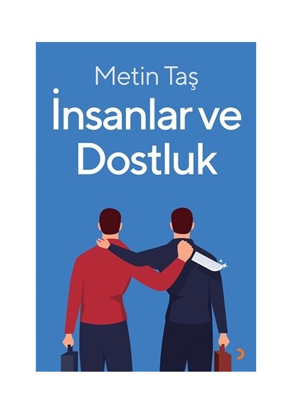 Insanlar ve Dostluk
