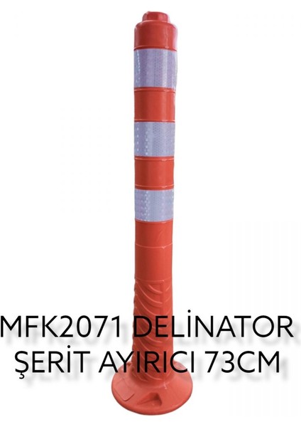 Mfk Delinatör Şerit Ayırıcı 73CM