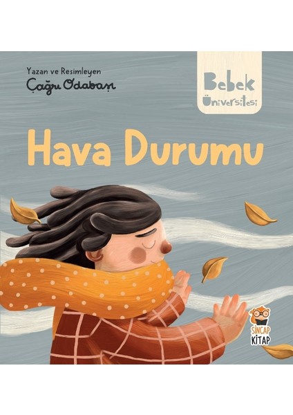 Bebek Üniversitesi Hikayeli İlk Kavramlarım 2 Hava Durumu - Çağrı Odabaşı