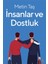 Insanlar ve Dostluk 1