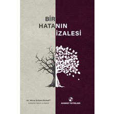 Ahmad Yayınları Bir Hatanın Izalesi - Mirza Gulam Ahmed (Ciltli)