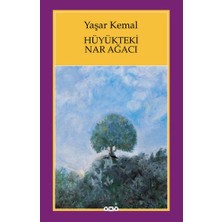 Kuşlar Da Gitti - Tek Kanatlı Bir Kuş - Hüyükteki Nar Ağacı, Yaşar Kemal 3 Kitap